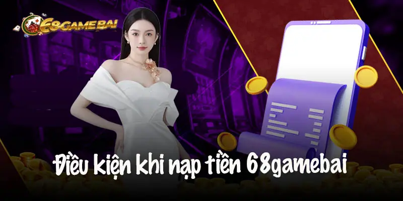 Hướng Dẫn Nạp Tiền 68 Game Bài - Khám Phá Thế Giới Giải Trí Mới